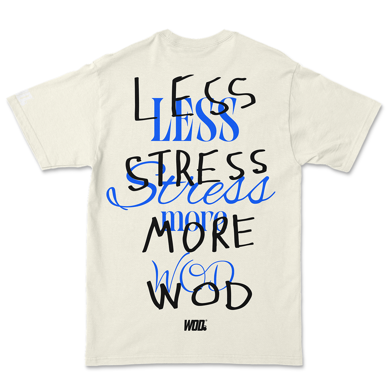 LESS STRESS Playera WOD Oversize