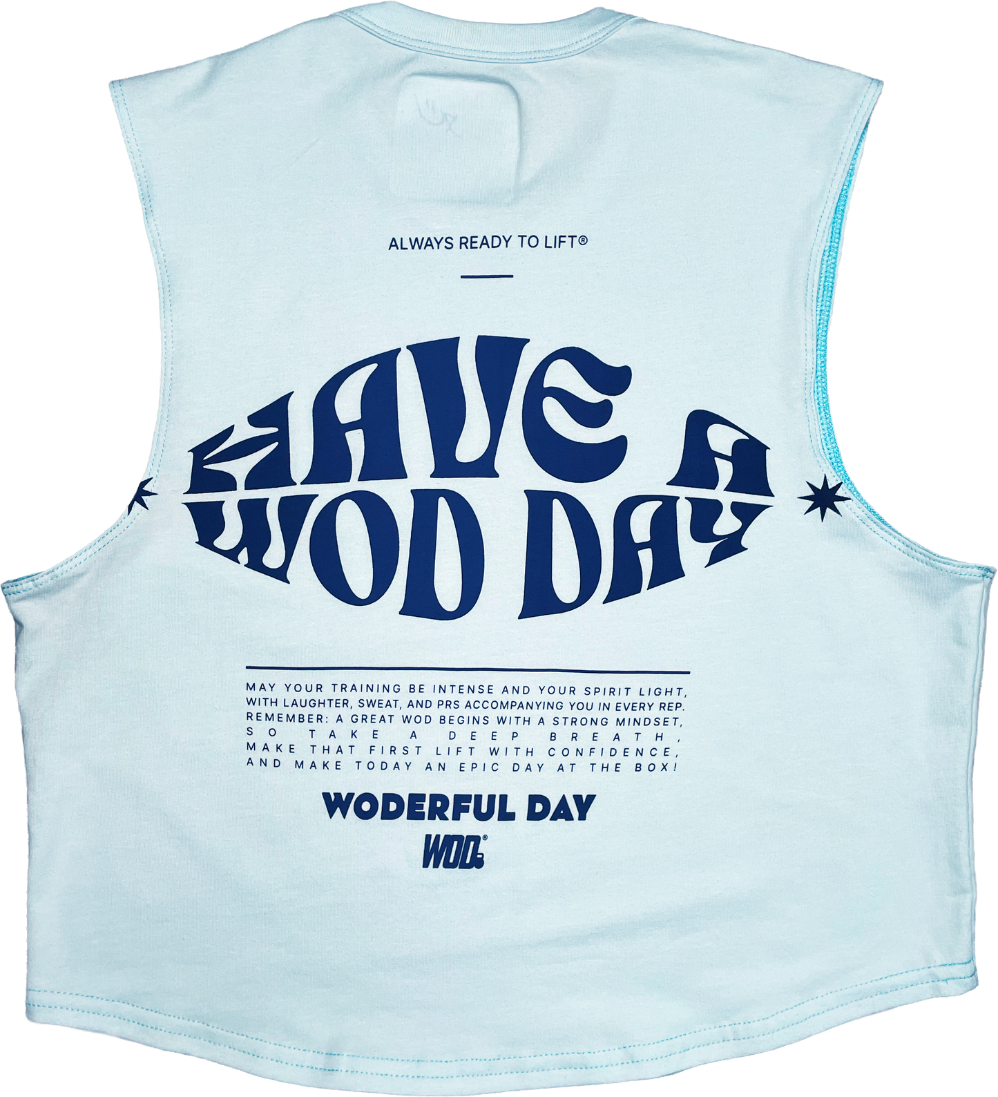 HAVE A WODAY Playera WOD Crop