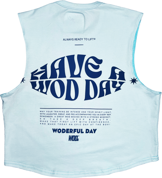 HAVE A WODAY Playera WOD Crop