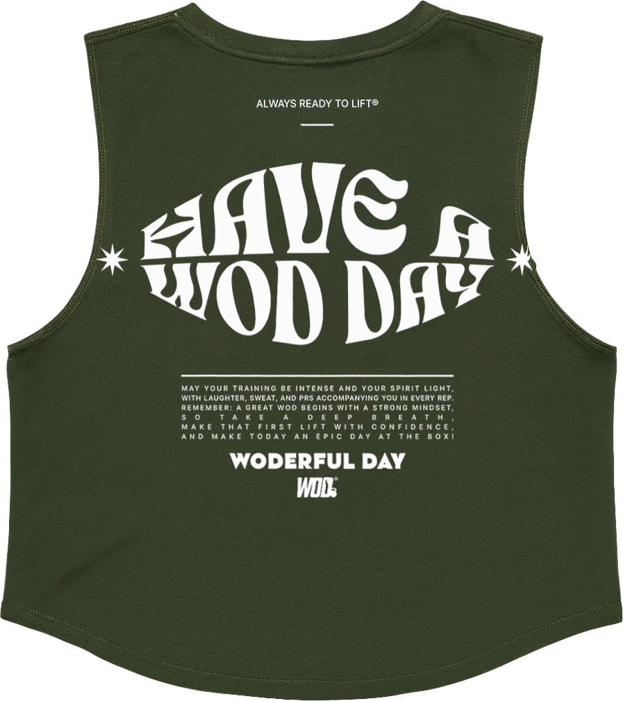 HAVE A WODAY Playera WOD Crop